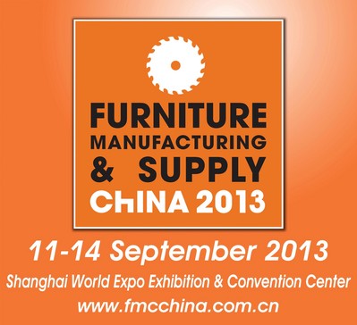 FMC China 2013，September 11-14, 2013，Woodworking Machinery & Furniture Raw Materials，Shanghai, China
